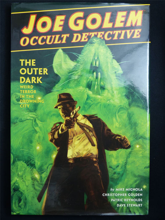 Joe Golem Occult Detective: The Outer Dark - Dark Horse Graphic Hardback #2VL