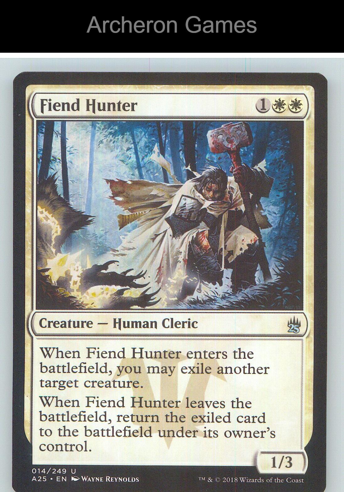 Fiend Hunter A25 14 UC MTG Card NM/EX+