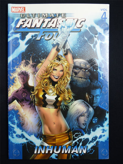 Ultimate Fantastic Four vol 4: Inhuman - Marvel Graphic Softback #2VY