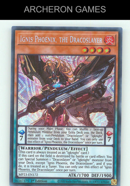 Ignis Phoenix, the Dracoslayer SEC YUGIOH Card