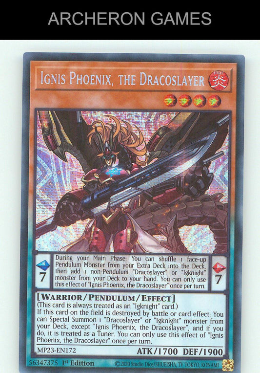 Ignis Phoenix, the Dracoslayer SEC YUGIOH Card