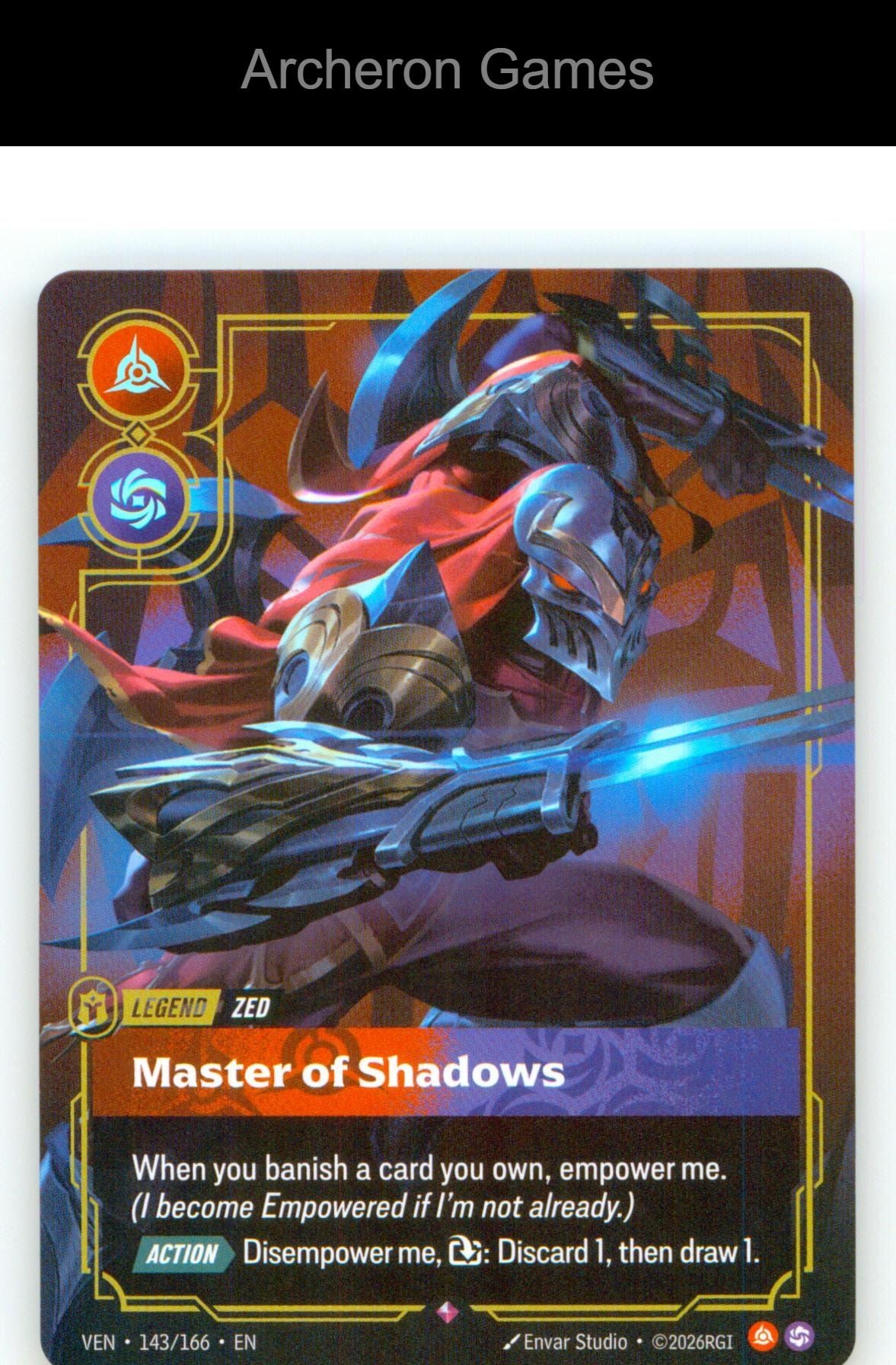 Zed - Master of Shadows VEN 143/166 R Vendetta Riftbound Card