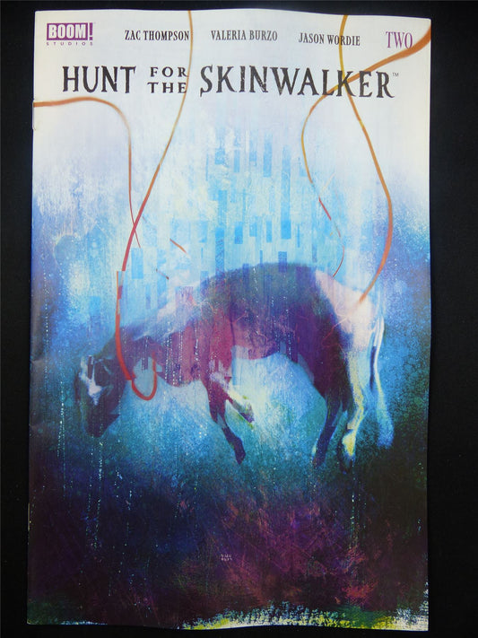 HUNT For the Skinwalker #2 - Oct 2023 Boom! Comic #18E