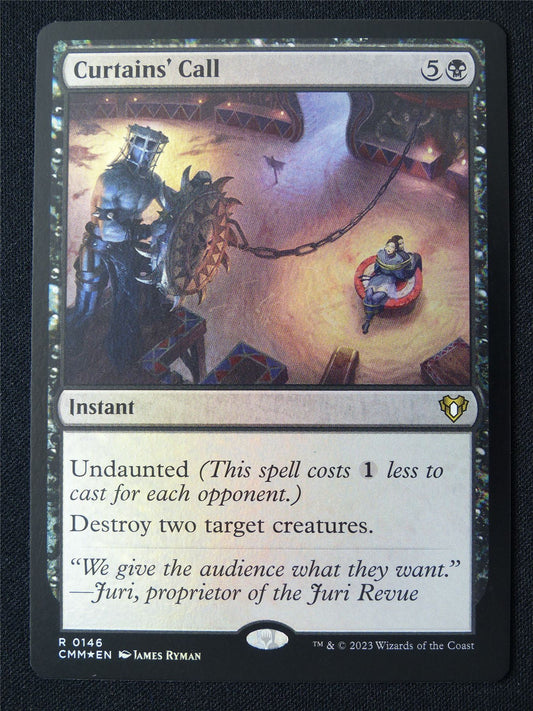 Curtains' Call Foil - CMM - Mtg Card #BT