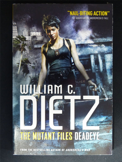 The Mutant Files: Deadeye - Titan Novel Softback #OL