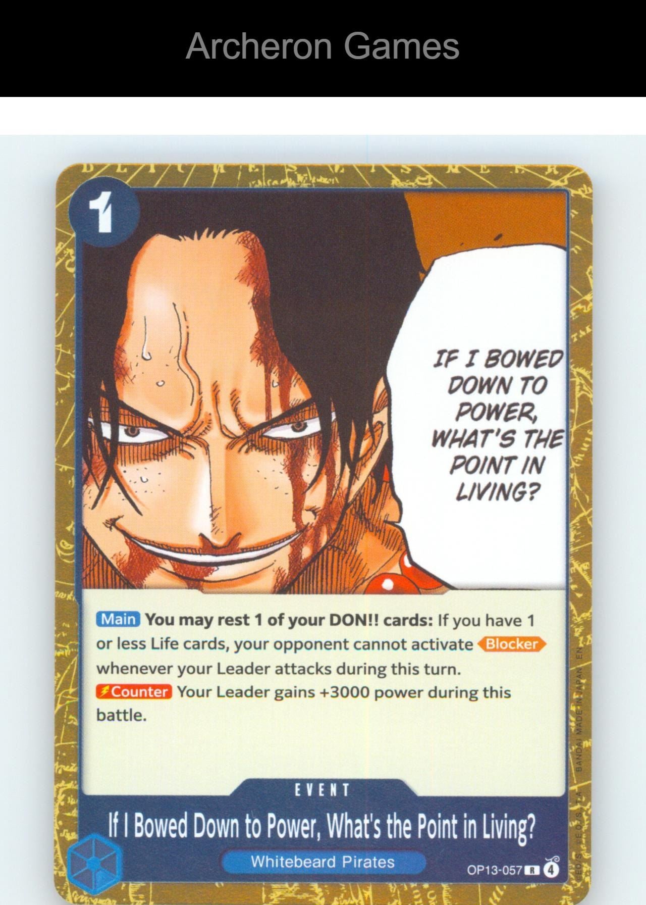 If I Bowed Down to Power What's the  OP13-057 One Piece Card NM/EX+ Foil