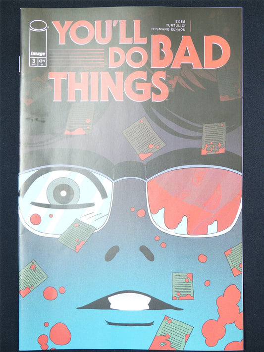 YOU'LL Do Bad Things #3 - Jun 2025 Image Comic #Z3
