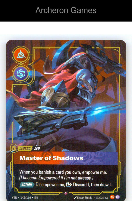 Zed - Master of Shadows VEN 143/166 R Vendetta Riftbound Card