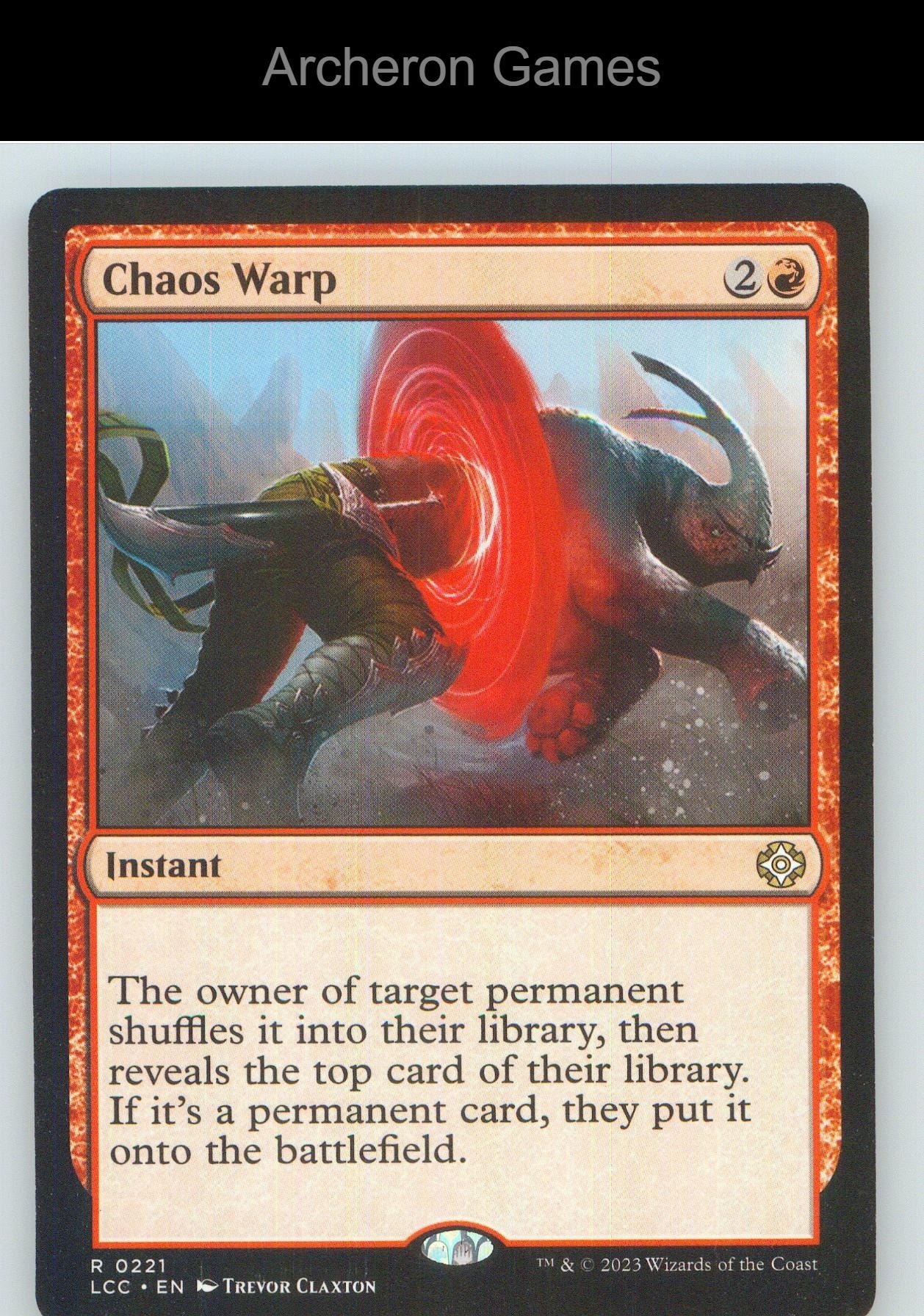 Chaos Warp LCC 221 R MTG Card NM/EX+