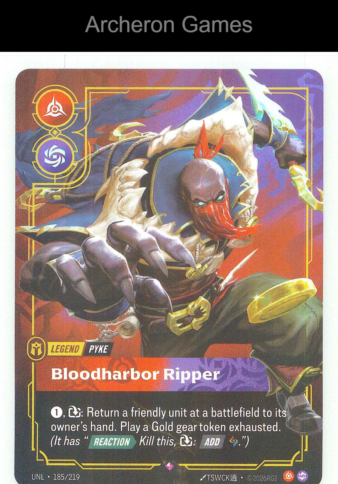 Pyke - Bloodharbor Ripper UNL 185/219 R Unleashed Riftbound Card