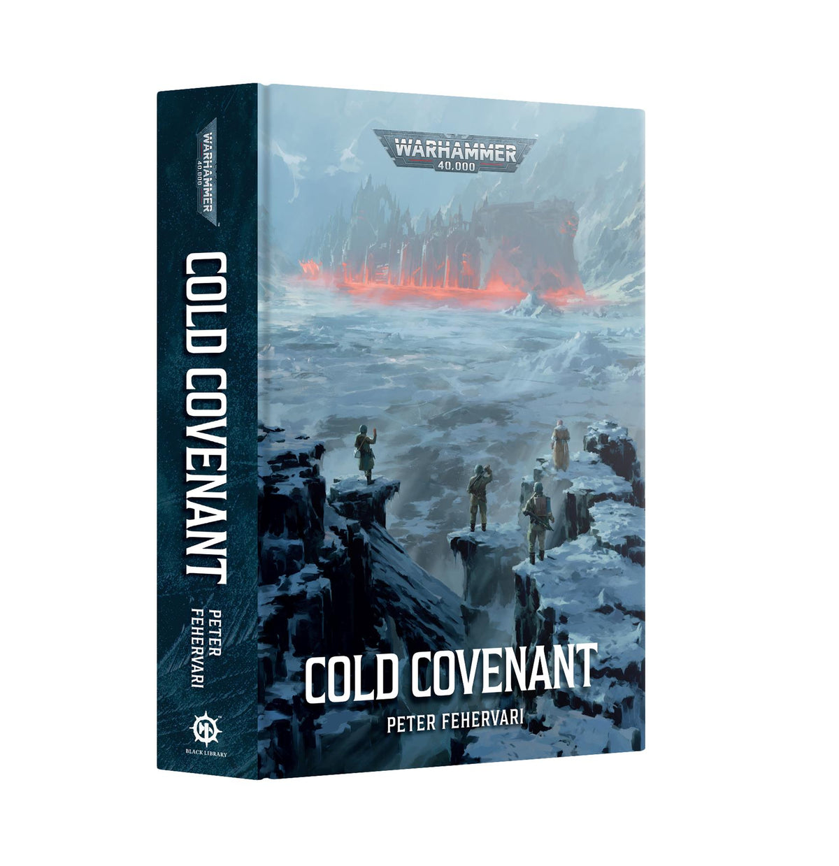 Cold Covenant - Peter Fehervari - Warhammer: 40K - Black Library Hardback - Available from  17/10/2026