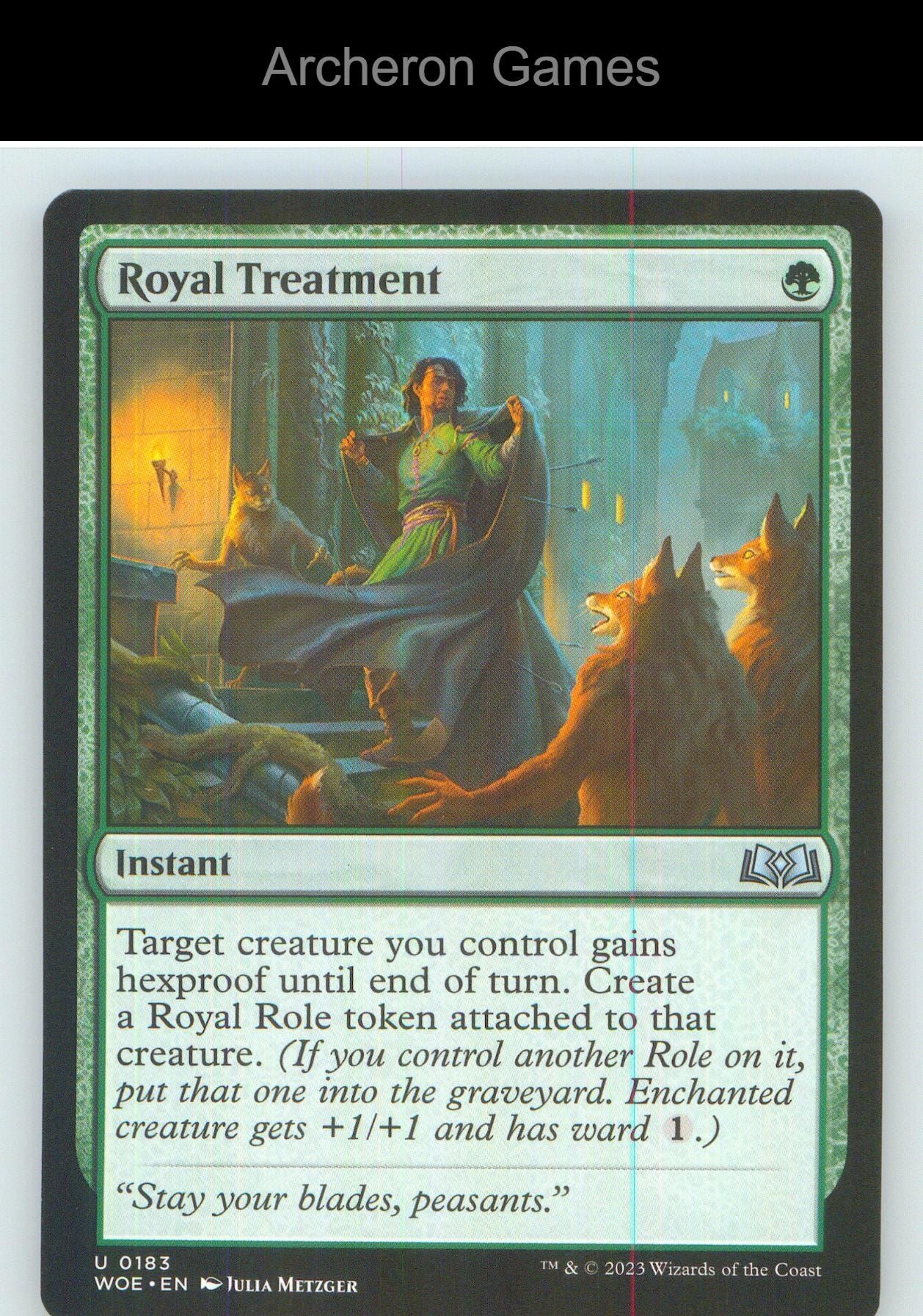 Royal Treatment WOE 183 UC MTG Card NM/EX+