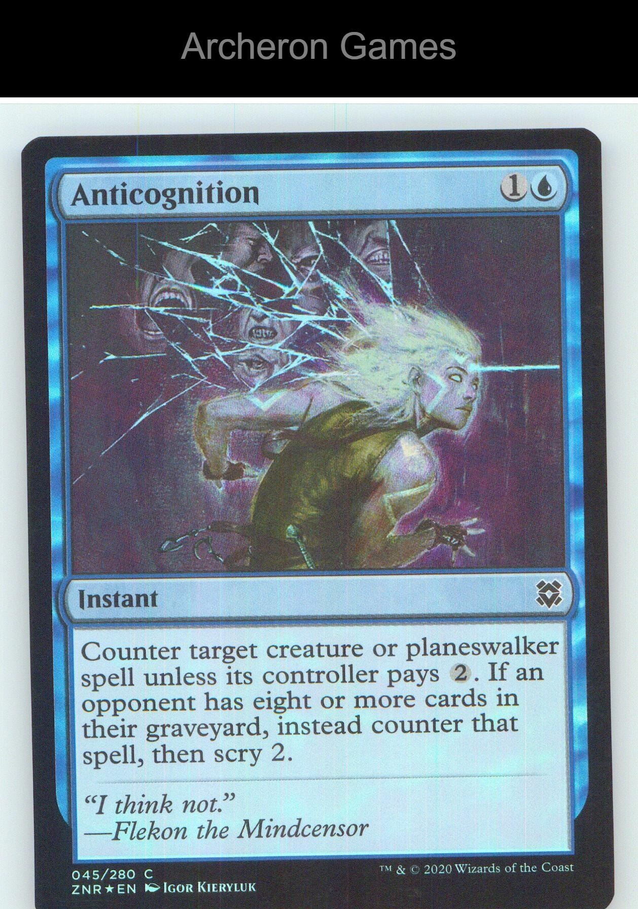 Anticognition ZNR 45 C MTG Card NM/EX+ Foil
