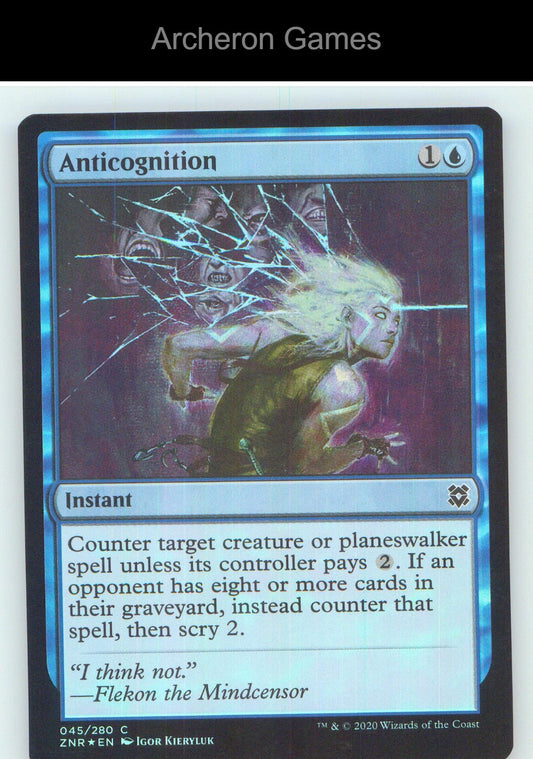 Anticognition ZNR 45 C MTG Card NM/EX+ Foil