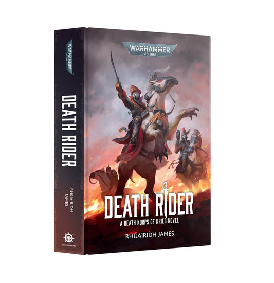 Death Rider - Rhuairidh James - Warhammer 40K - Black Library: Hard back - Available from 28/02/2026