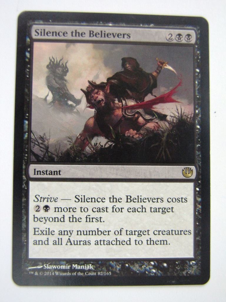 MTG Magic Played Cards: SILENCE THE BELIEVERS # 7D74