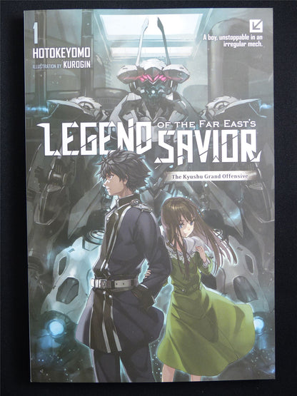 Legend of the Far East's Savior volume 1 - Yen Novel Softback #46I
