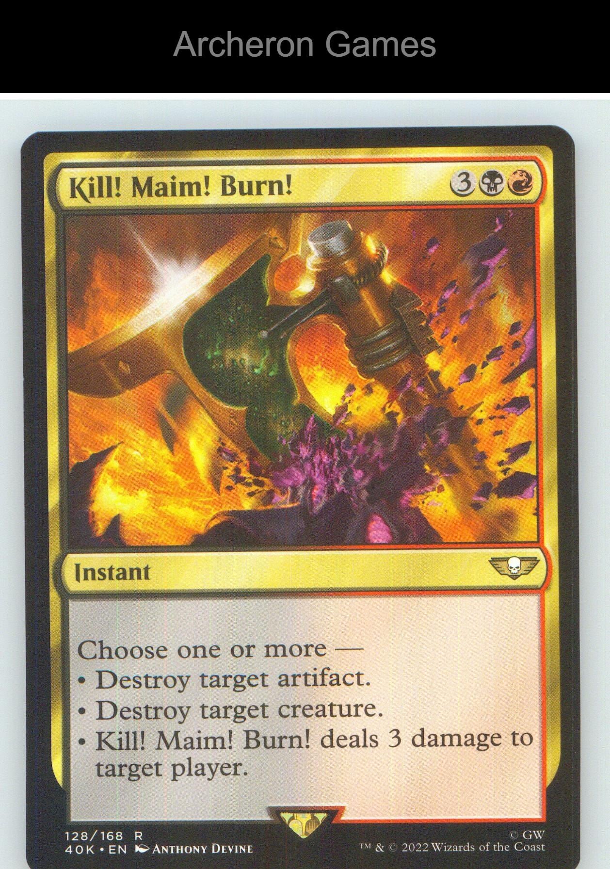 Kill! Maim! Burn! 128 R MTG Card NM/EX+