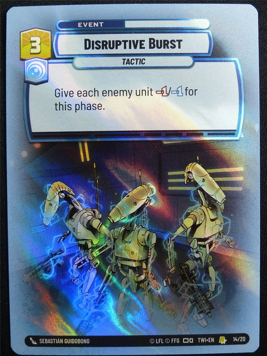 Disruptive Burst 14/20 Promo Foil - Star Wars Unlimited Card #4UQ