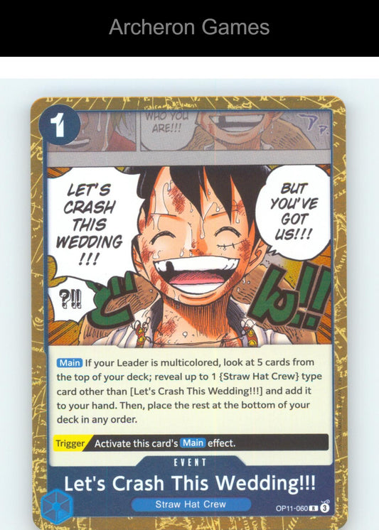 Let's Crash This Wedding!!! OP11-060 R One Piece Card NM/EX+ Foil