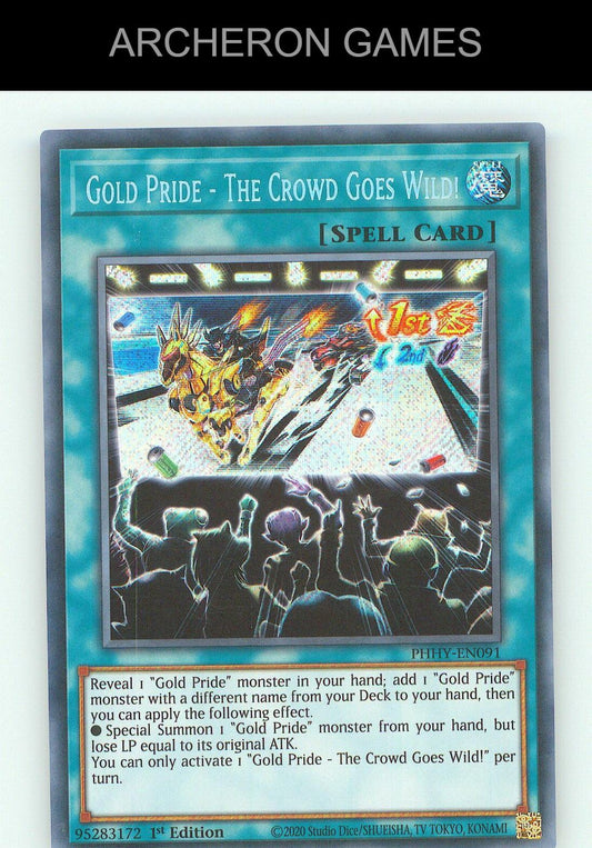 Gold Pride - The Crowd Goes Wild! SEC YUGIOH Card