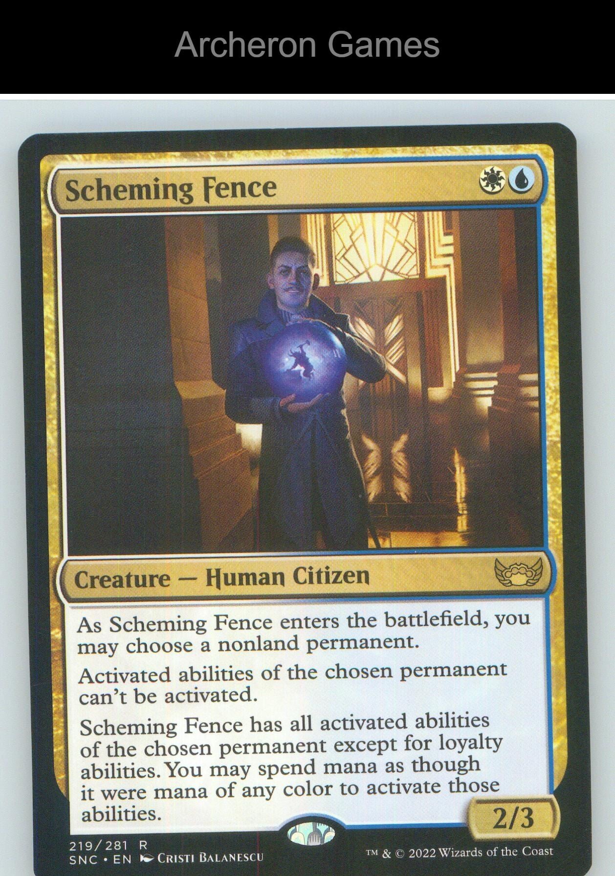 Scheming Fence SNC 219 R MTG Card NM/EX+