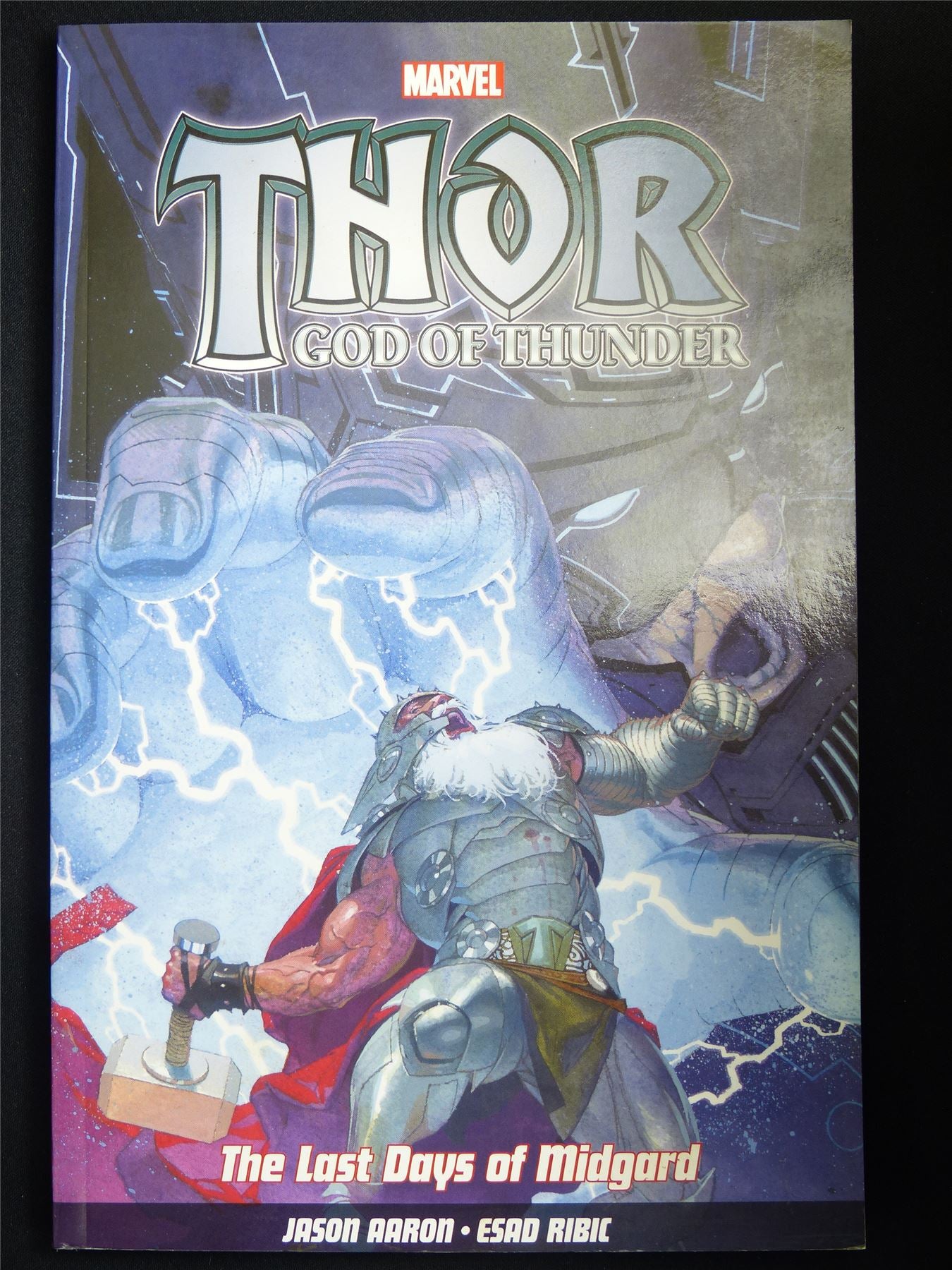 Thor God of Thunder: The Last Days of Midgard - Marvel Graphic Softback #284