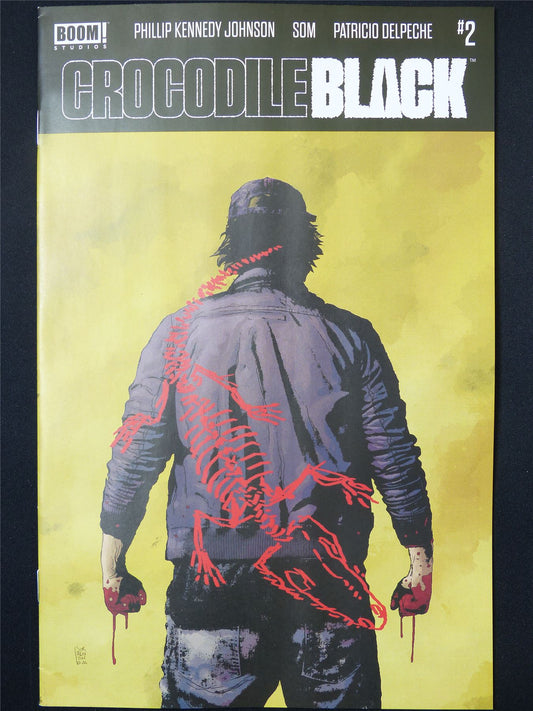 CROCODILE Black #2 - June 2024 Boom! Comic #1S0