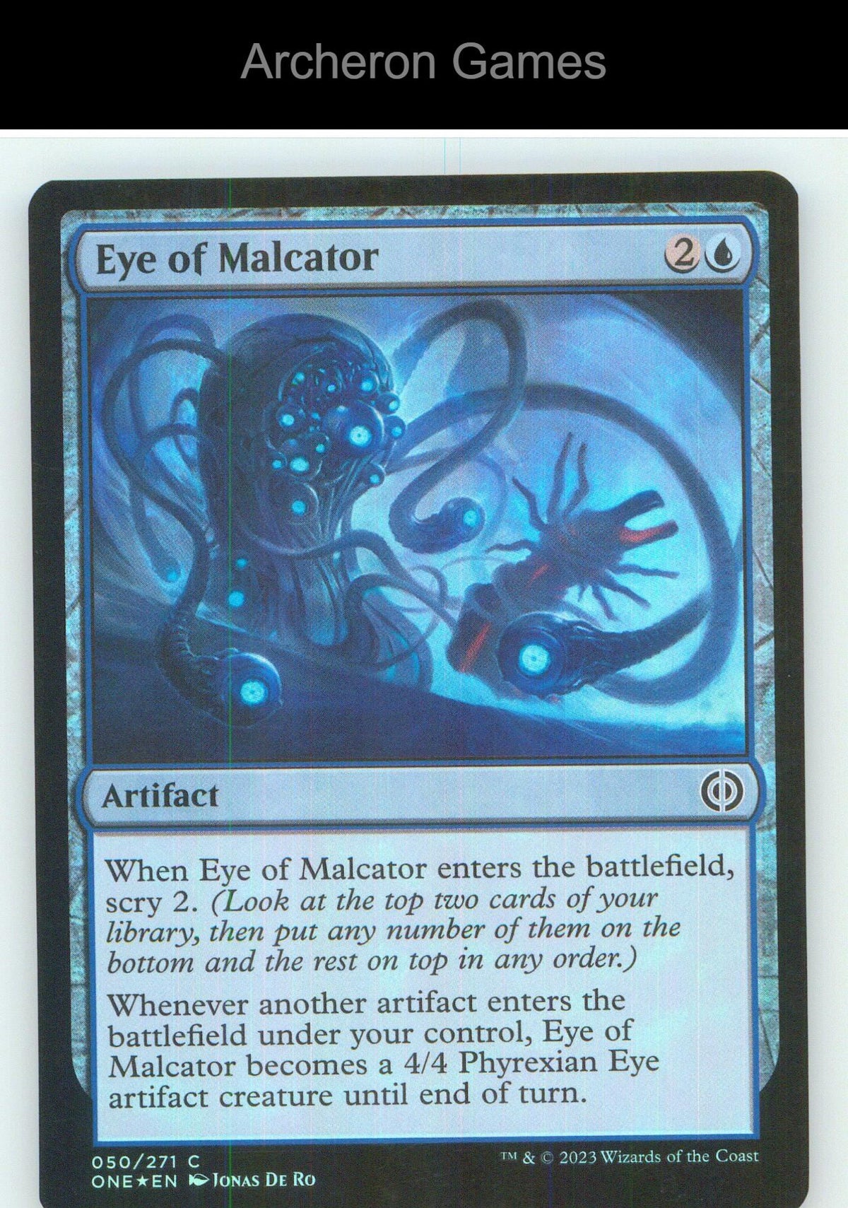 Eye of Malcator ONE 50 C MTG Card NM/EX+ Foil