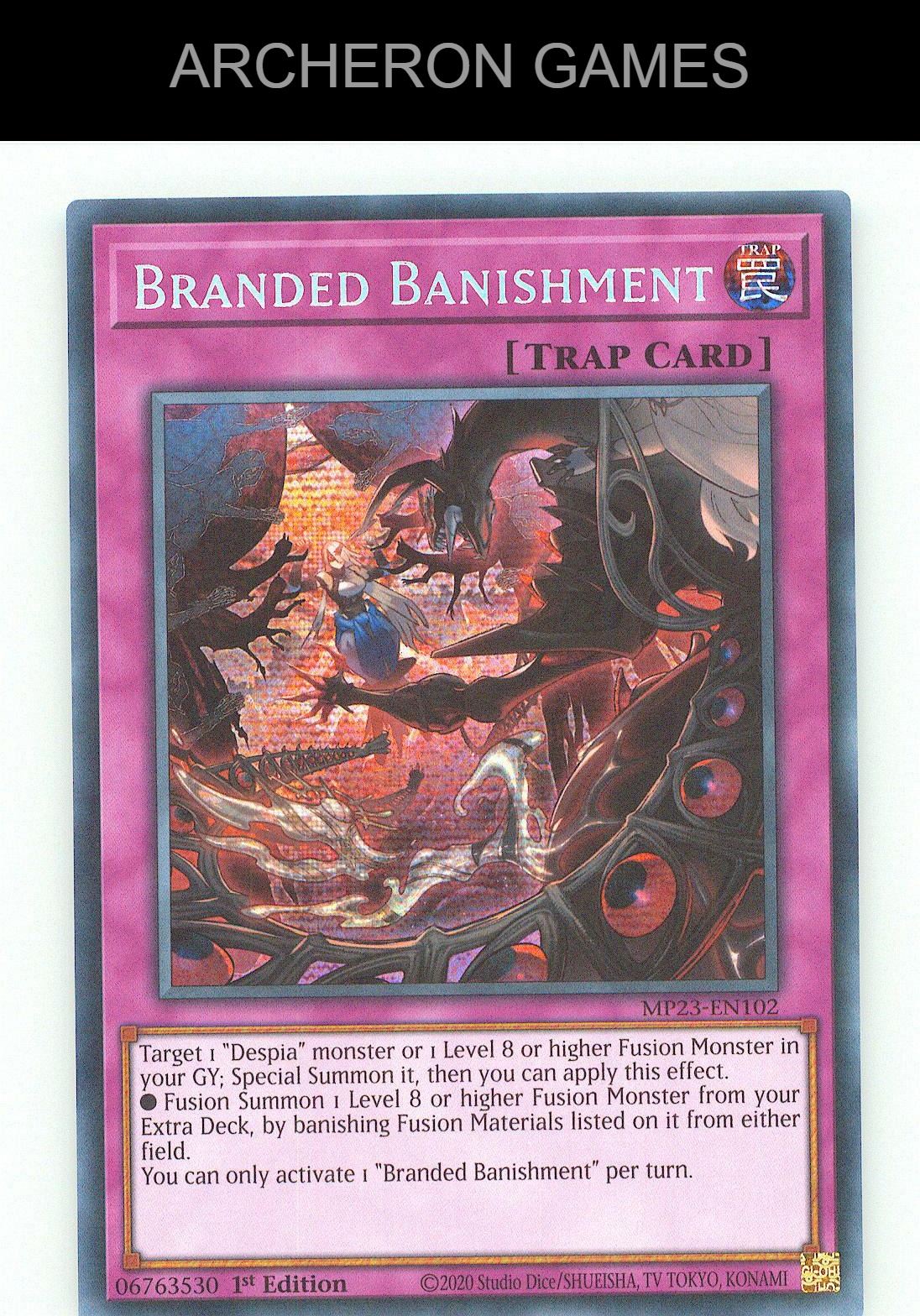 Branded Banishment SEC YUGIOH Card