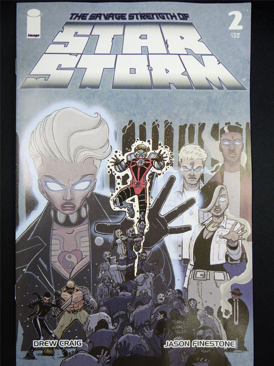 The Savage Strength of STAR Storm #2 - Jun 2023 Image Comics #1Z7