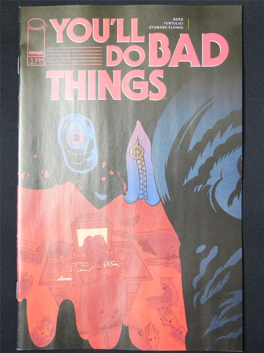 YOU'LL Do Bad Things #1 - Apr 2025 Image Comic #28N