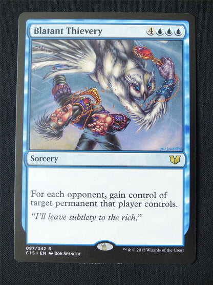 Blatant Thievery - C15 - Mtg Card #11G