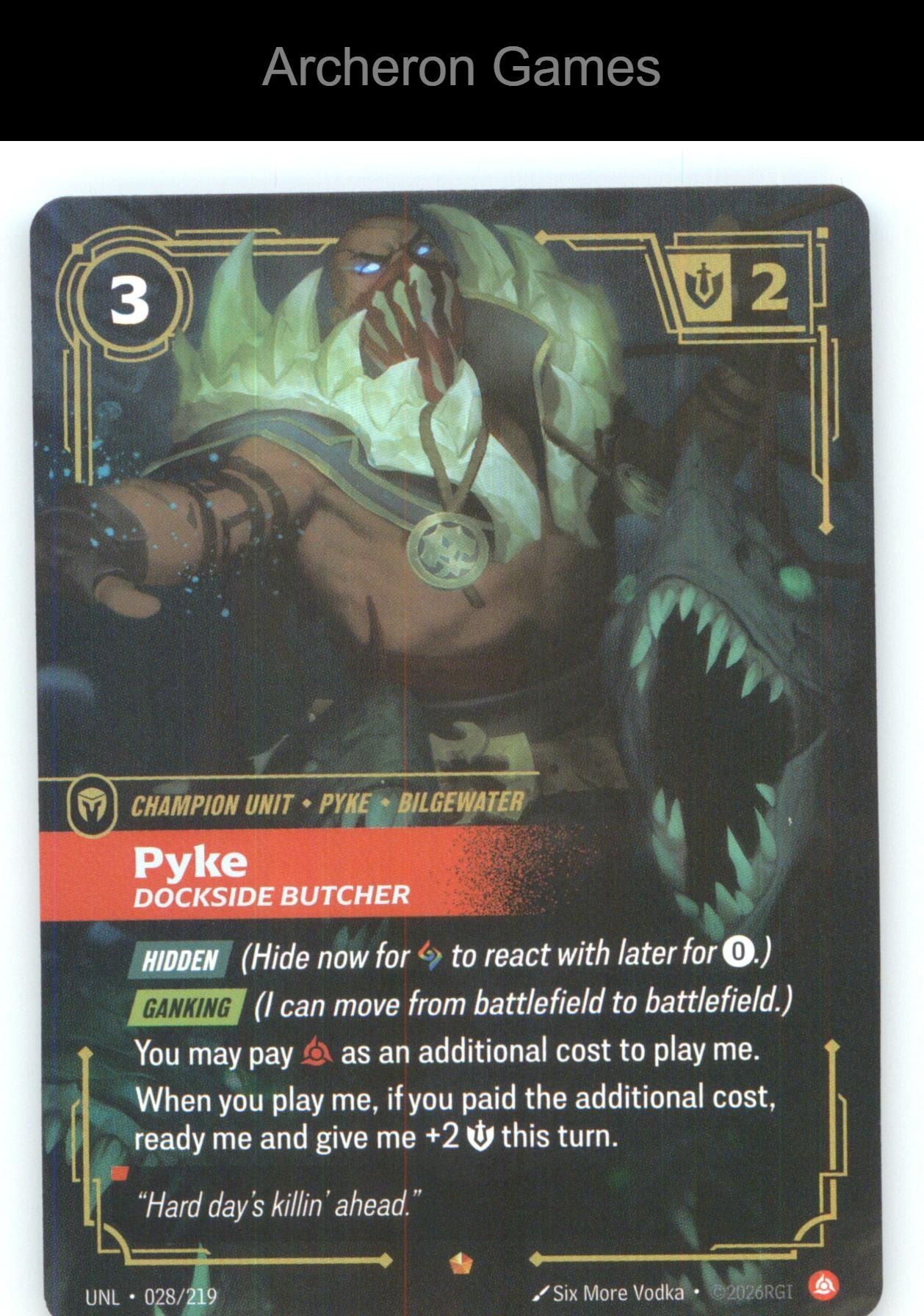 Pyke - Dockside Butcher UNL 028/219 Epic Unleashed Riftbound Card Foil