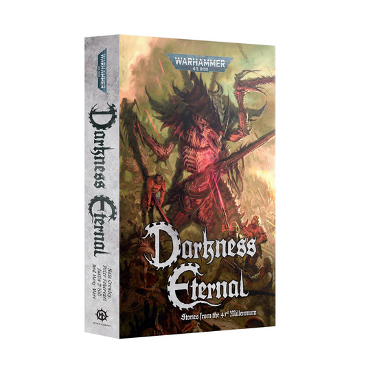 Darkness Eternal - Warhammer 40k - Black Library Paperback - Available from 04/10/25