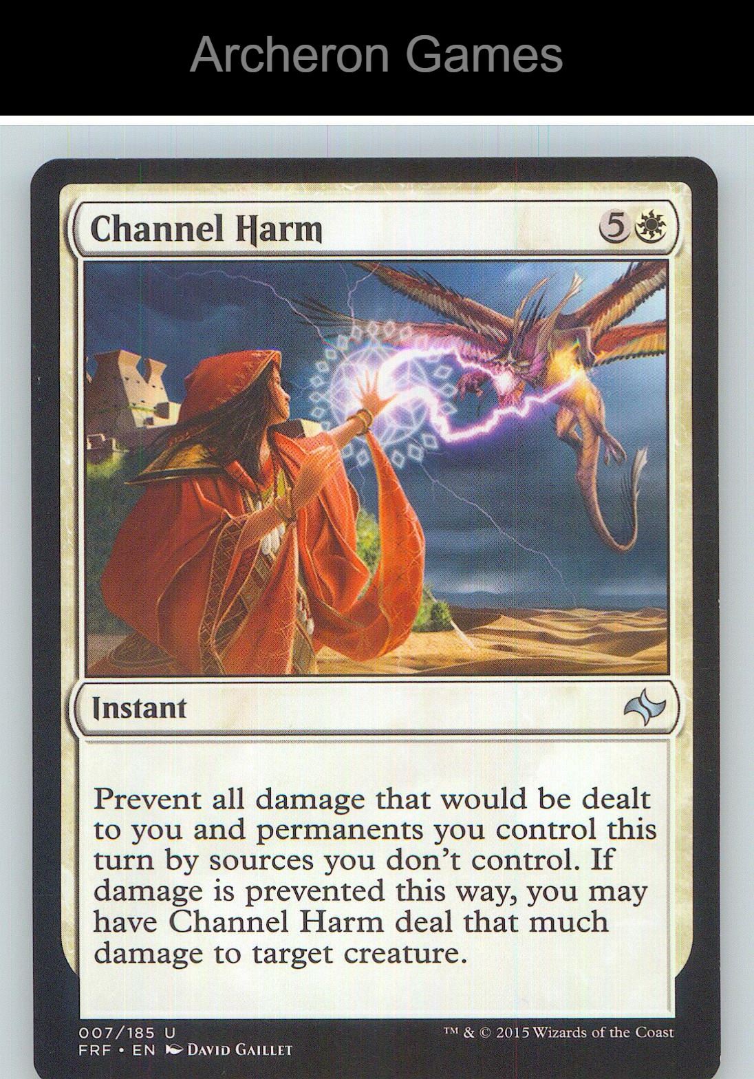 Channel Harm FRF 7 UC MTG Card NM/EX+