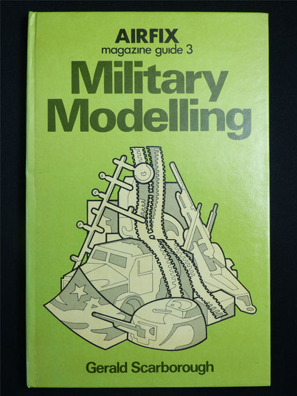 Military Modelling Guide 3 - Airfix Book Hardback #2W2