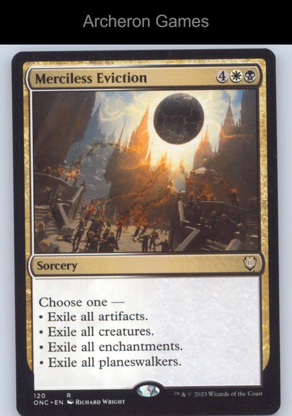 Merciless Eviction 120 R MTG Card Commander: Phyrexia: All Will Be One
