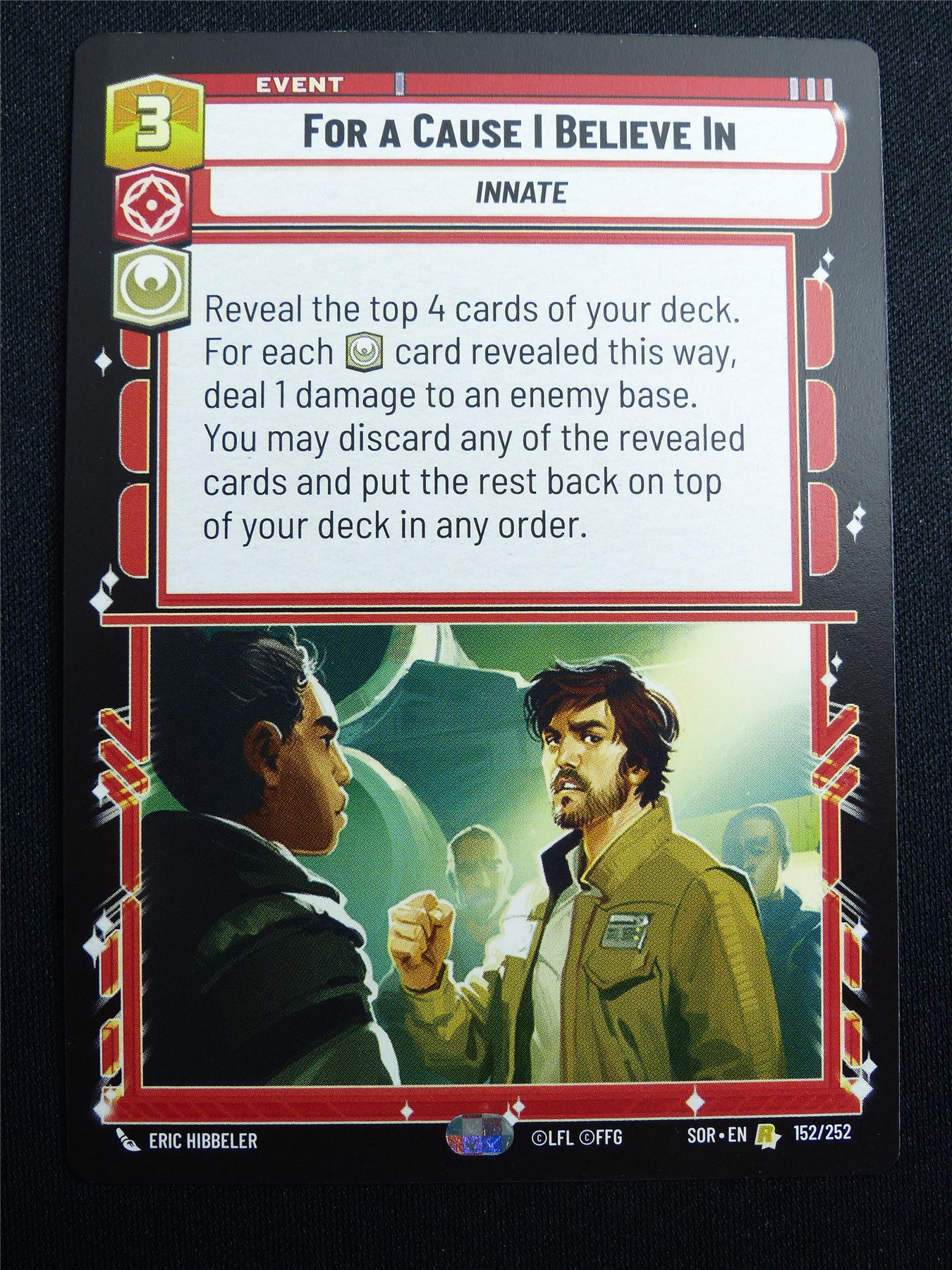 For a Cause I Believe In 152/252 - Star Wars Unlimited Card #4HF