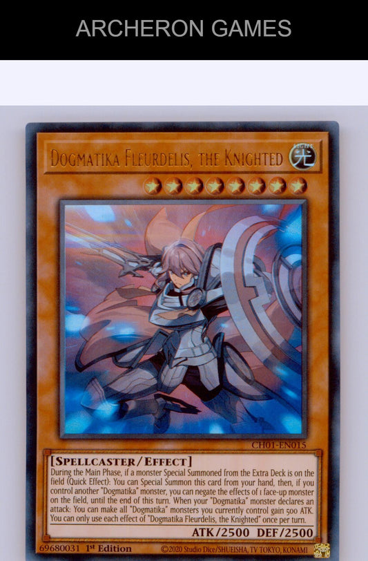 Dogmatika Fleurdelis, the Knighted Ultra Rare YUGIOH Card 1st Edition