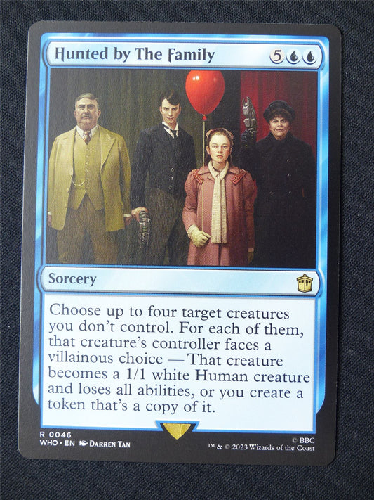 Hunted by the Family - WHO - Mtg Card #MB