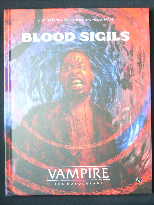 Vampire the Masquerade: Blood Sigil - WoD Roleplay Book Hardback #17F