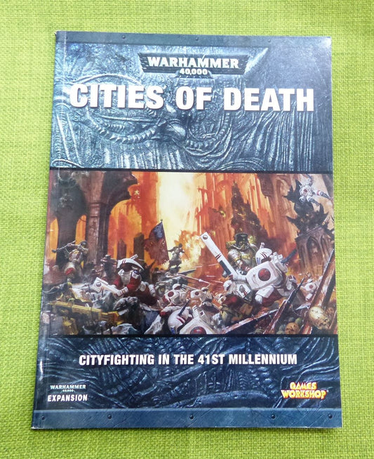 Warhammer 40K Cities of Death Expansion Softback Book 2006 - Warhammer AoS 40k #98