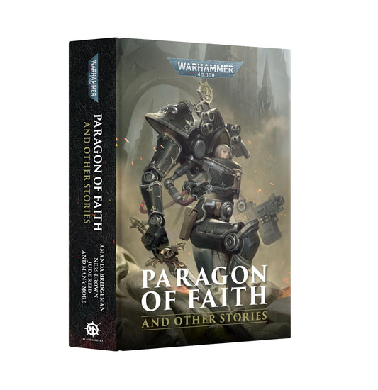 Paragon of Faith - Warhammer 40K - Black Library Hardback - Available from  22/07/25