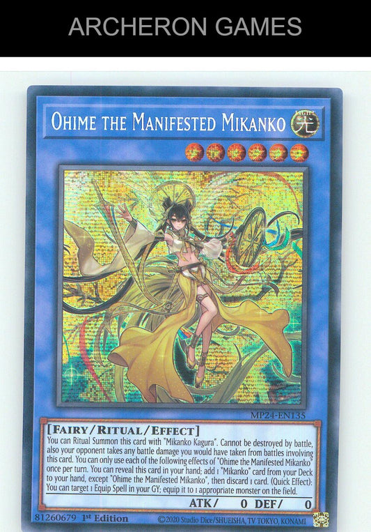 Ohime the Manifested Mikanko Prismatic Secret Rare YUGIOH Card 1st Edition