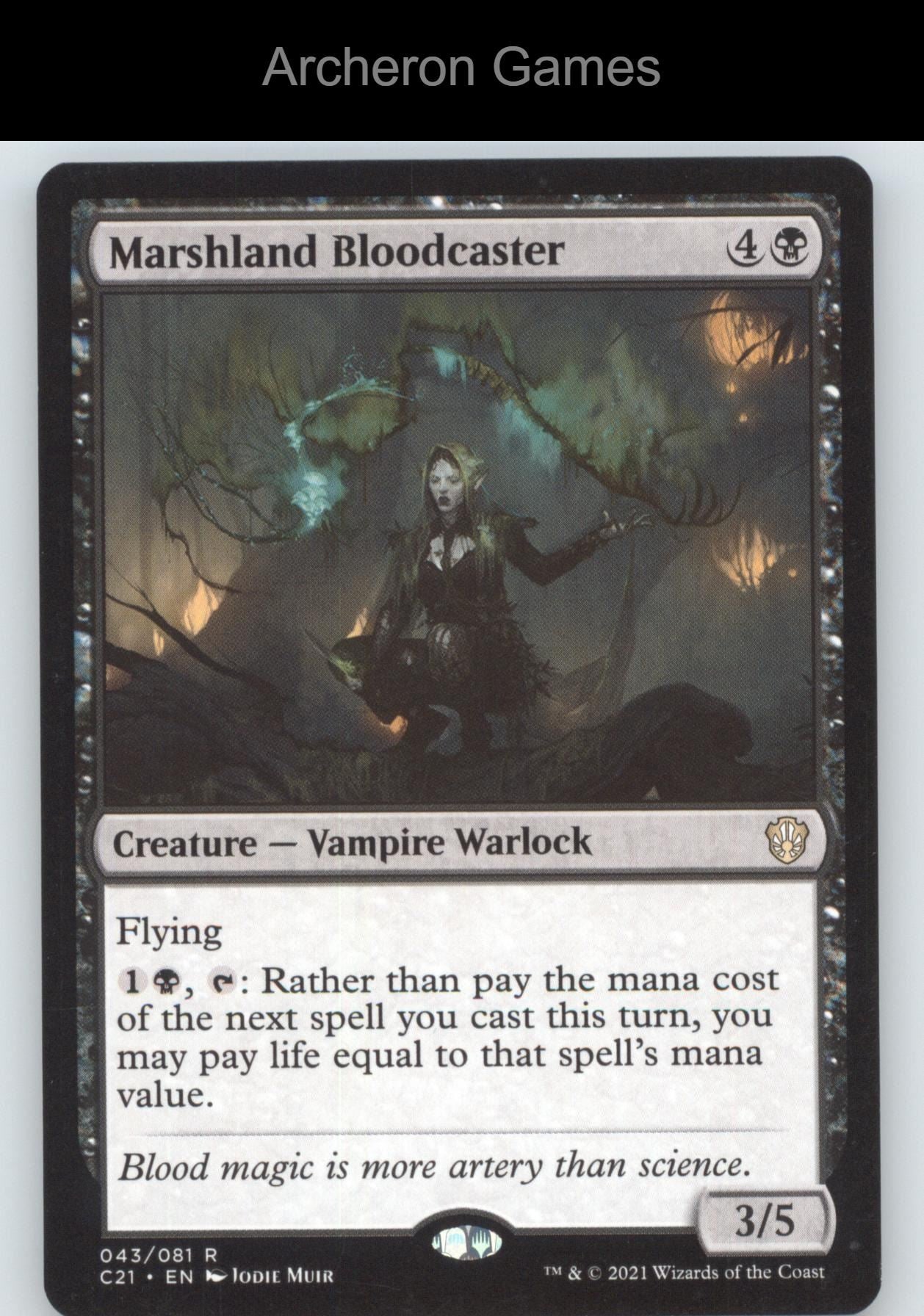Marshland Bloodcaster 43 R MTG Card Commander 2021