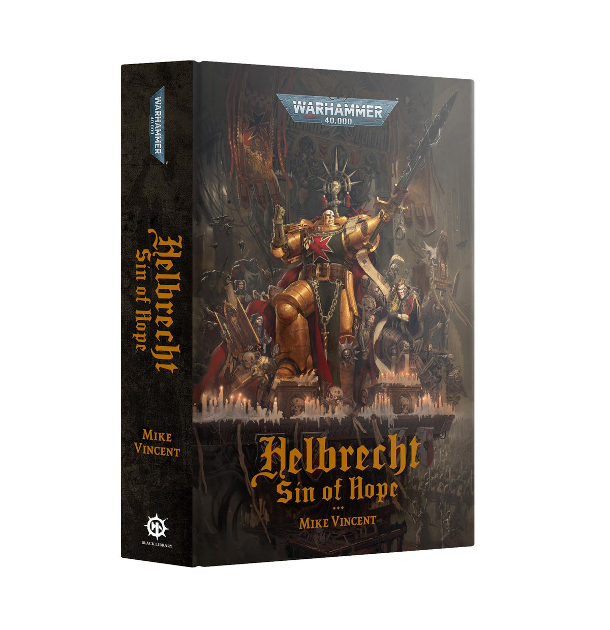 Helbrecht: Sin of Hope - Mike Vincent - Warhammer: 40K - Black Library Hardback
