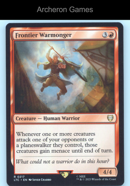 Frontier Warmonger 217 MTG Card Commander:Tales of Middle-earth