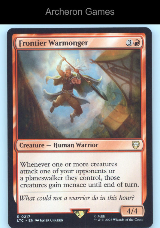 Frontier Warmonger 217 MTG Card Commander:Tales of Middle-earth