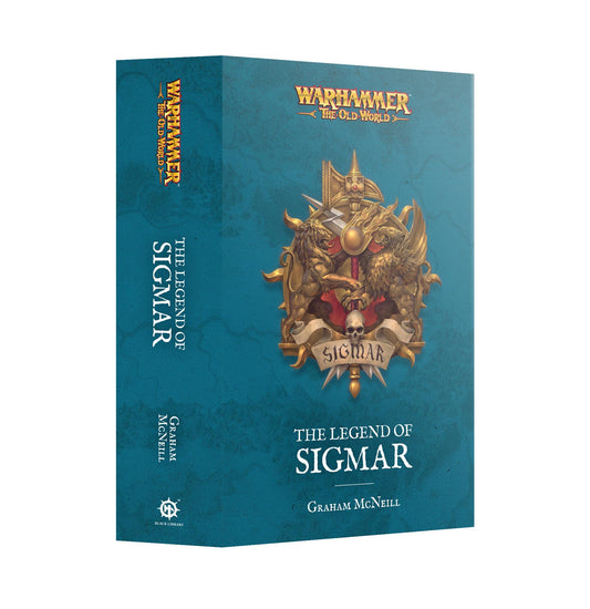 The Legend of Sigmar - Graham McNeill - Warhammer: The Old World - Black Library Paperback - Available from 30/08/2025
